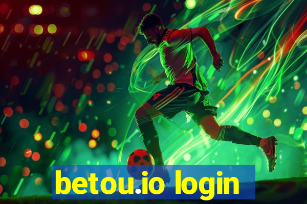 betou.io login